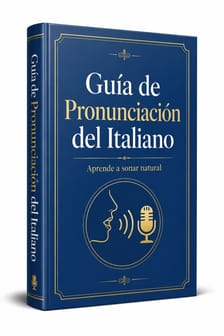 Guía de Pronunciación del Italiano